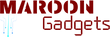 Maroongadgets